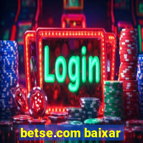 betse.com baixar